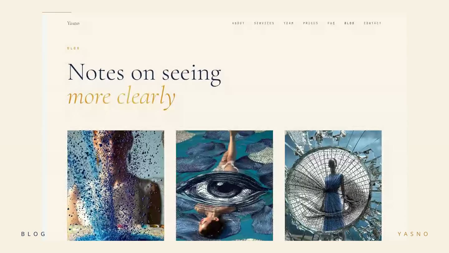 Blog: «Notes on seeing more clearly»